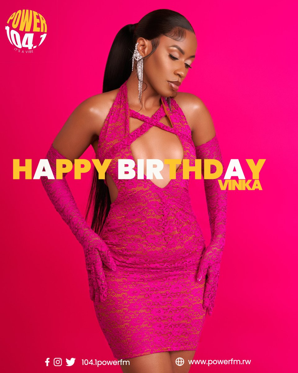 PowerFMRwanda's tweet photo. on this day was @IamVinka born 
104.1 Power Fm wish you the best

#PowerFm | https://t.co/Kw7TdVQbDn https://t.co/8jX97nZSJo