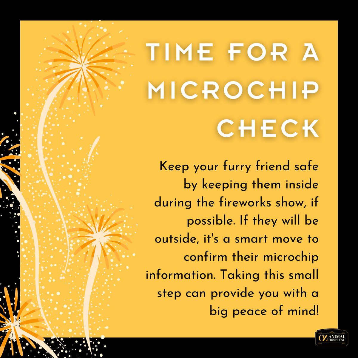 Fireworks can be scary for our furry friends. Keep them safe by keeping them inside during the show. If they will be outside, make sure their microchip information is up to date. 🎇#FireworksSafety #PetSafetyTips
