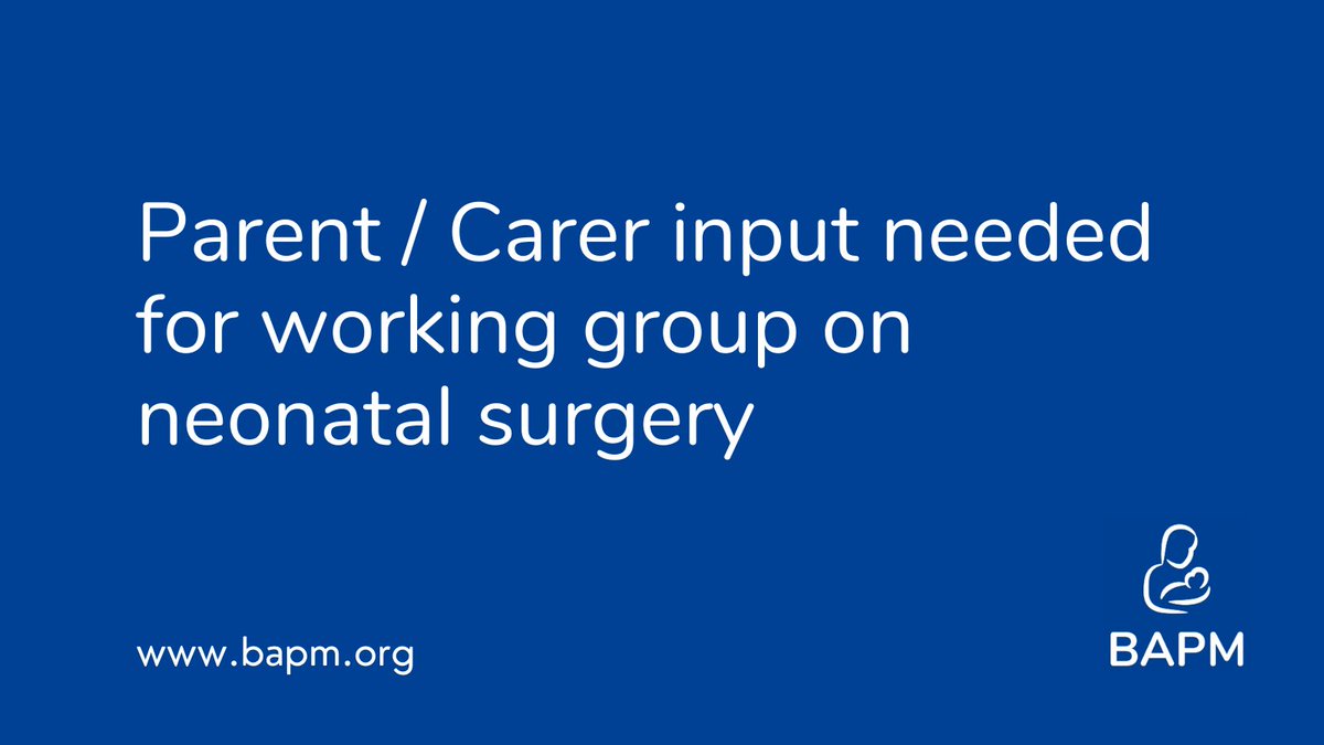 BAPM is seeking parents / carers whose baby (or babies) had surgery while on the neonatal unit to join a working group.

The working group will develop a framework for practice on the care of extremely premature infants that require surgery.

More details> bapm.org/articles/paren…