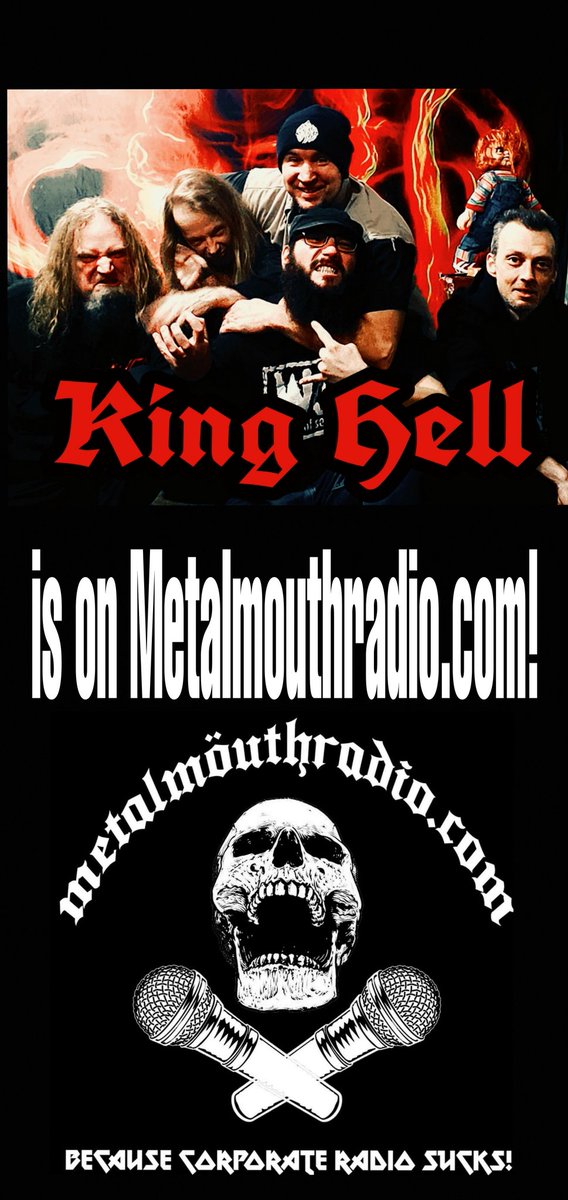 Awesome news this morning. KING HELL is in heavy rotation on Metal Mouth Radio! 
Tune in now and forever!
metalmouthradio.com 
#AllHailKingHell