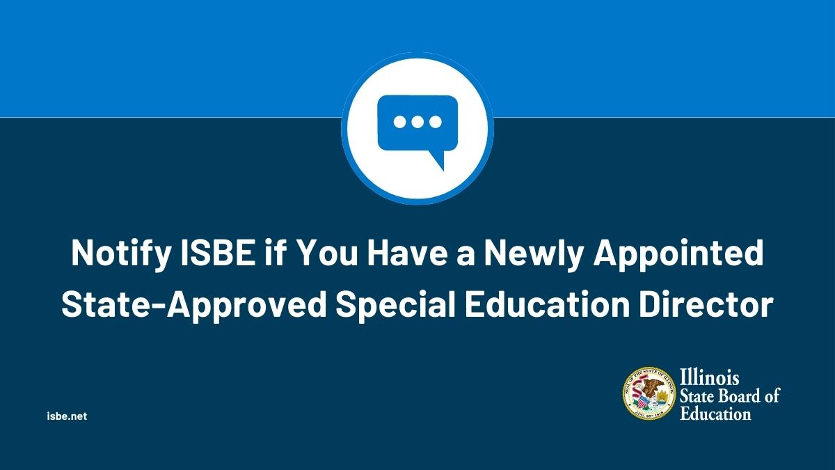 ISBEnews's tweet photo. We are updating the directory of state-approved special education directors for the 2023-24 school year. If your district or special education cooperative has appointed a new director, please email ISBESpecEd@isbe.net. More info here: https://t.co/L4ZjnHTLad https://t.co/3X3SdVcqKW