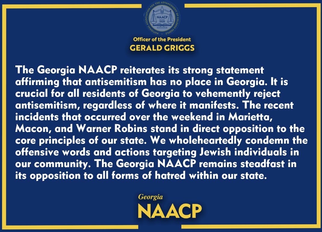 We condemn the antisemitic actions this weekend across Georgia in the strongest terms. #gapol #NAACP #Georgia.