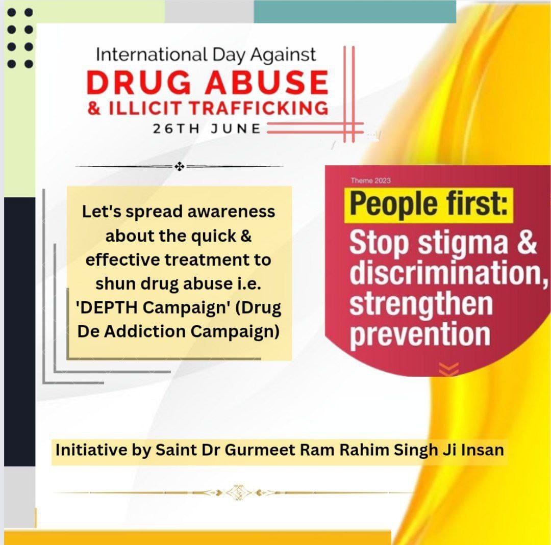 To stop this drugs. Saint Gurmeet Ram Rahim Ji started 'Depth Campaign' aims to assist individuals in getting rid of drug and alcohol abuse through the meditation.#WorldDrugDay
#InternationalDayAgainstDrugAbuse