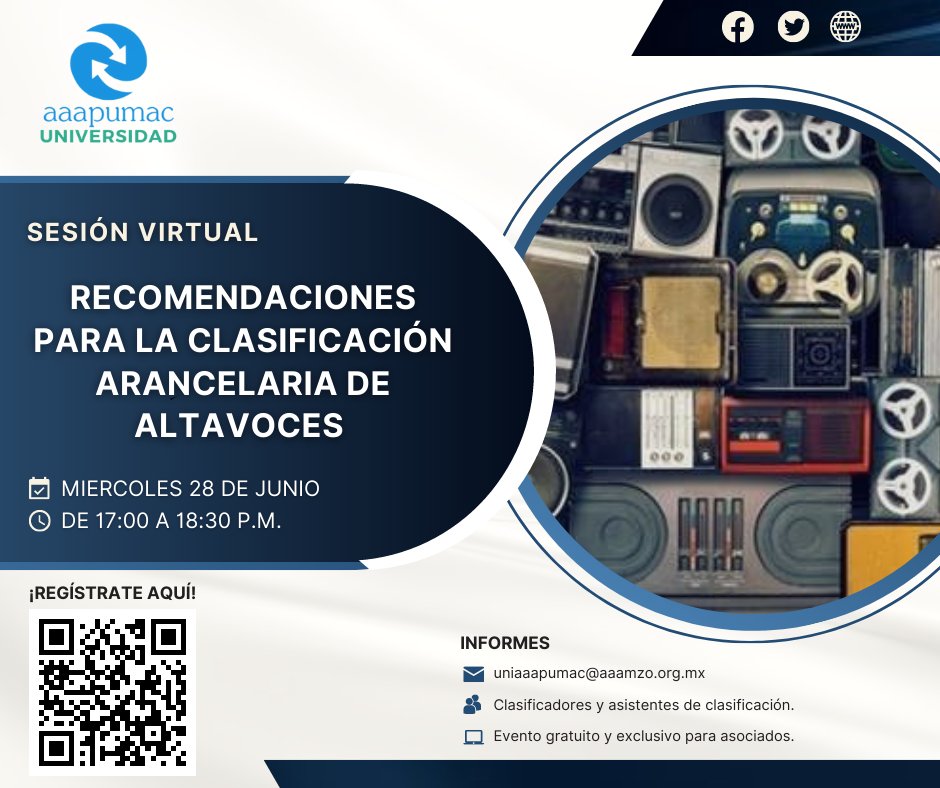 AAAPUMAC's tweet photo. AAAPUMAC te invita a participar en la sesión virtual “RECOMENDACIONES PARA LA CLASIFICACIÓN ARANCELARIA DE ALTAVOCES” 
Fecha: 28 de junio de 17:00-18:30 hrs a través de Microsoft Teams.
Evento gratuito y exclusivo para Asociados ¡Inscríbete aquí! https://t.co/5pYmKb7jok https://t.co/reBykdhZnG