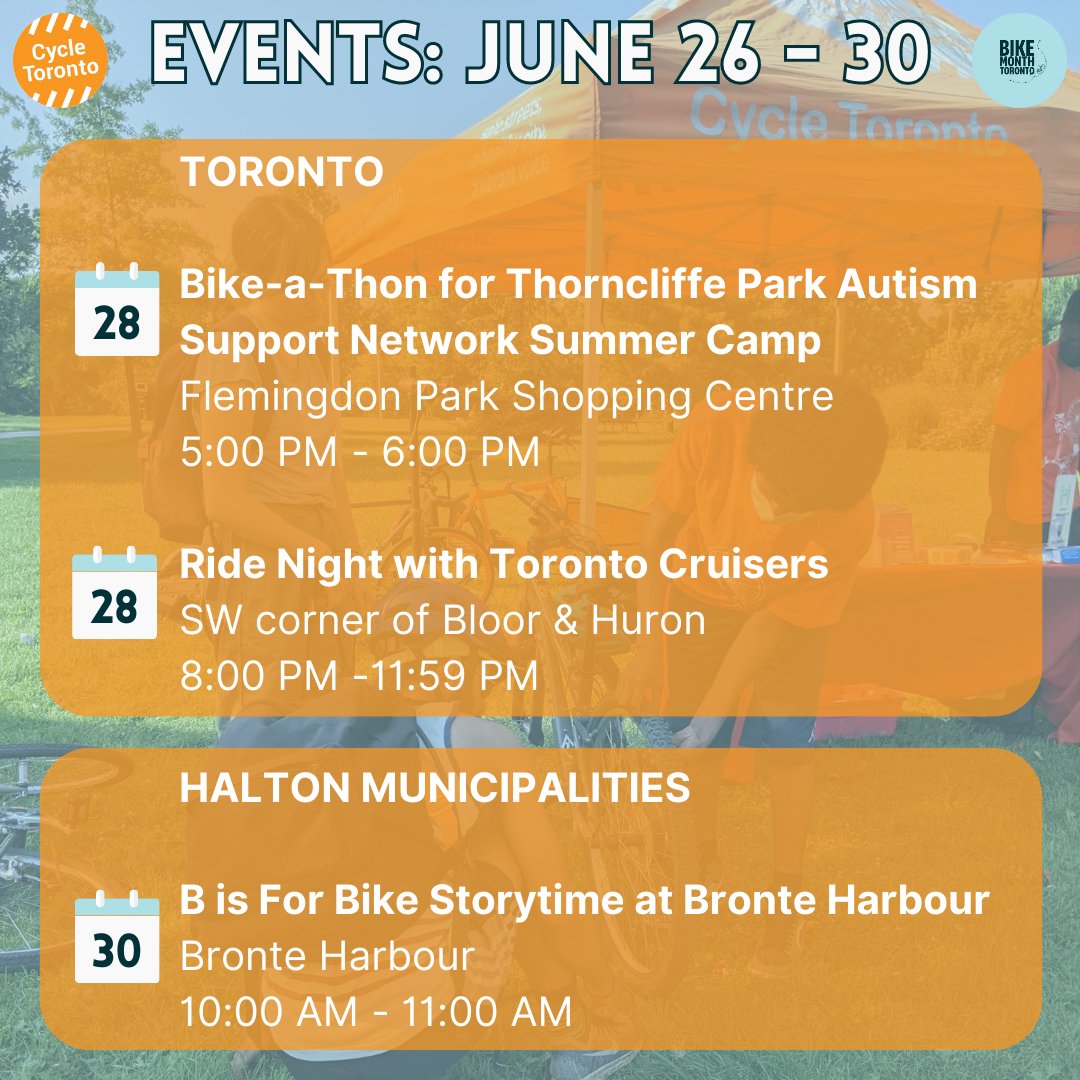 Final week of Bike Month! Check out bikemonth.ca/events for more details for each event listed.