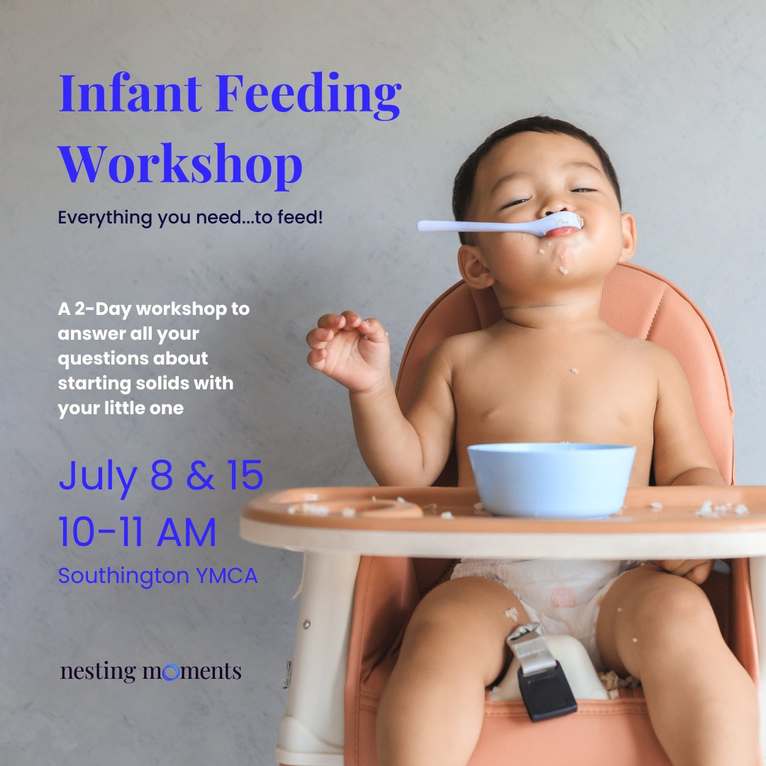 More details to come, but mark your calendar for this 2-day infant feeding workshop at the Southington YMCA!

#nestingmoments #infantfeeding #blw #purees #babyfood #southingtonct #southington #ct #connecticut #momsofct #ctmoms #dadsofct #ctdads #grandparentsofct #babiesofct