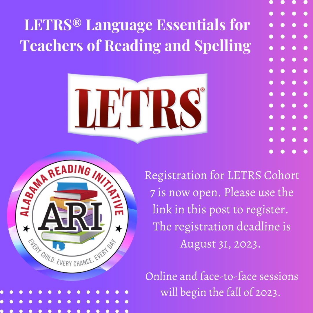 Alabama_Reading's tweet photo. Cohort 7 is open for registration 5/1/23, through 9/1/23, for Alabama educators. Kickoff sessions will begin August 2023.  Specific commitments for this professional learning are outlined in the registration form.   

https://t.co/j5uwvlKHWa https://t.co/7HzEaZRkMp