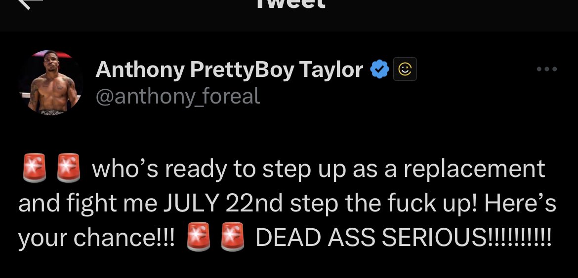 Anthony Taylor is looking for a replacement opponent for his match on July 22nd in case of a pullout🥊👀