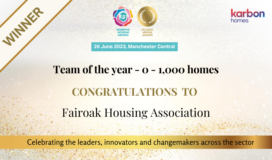 The award for 'team of the year - 0-1,000 homes' goes to @FairoakHousing! Congratulations! Sponsored by @KarbonHomes #HousingHeroes