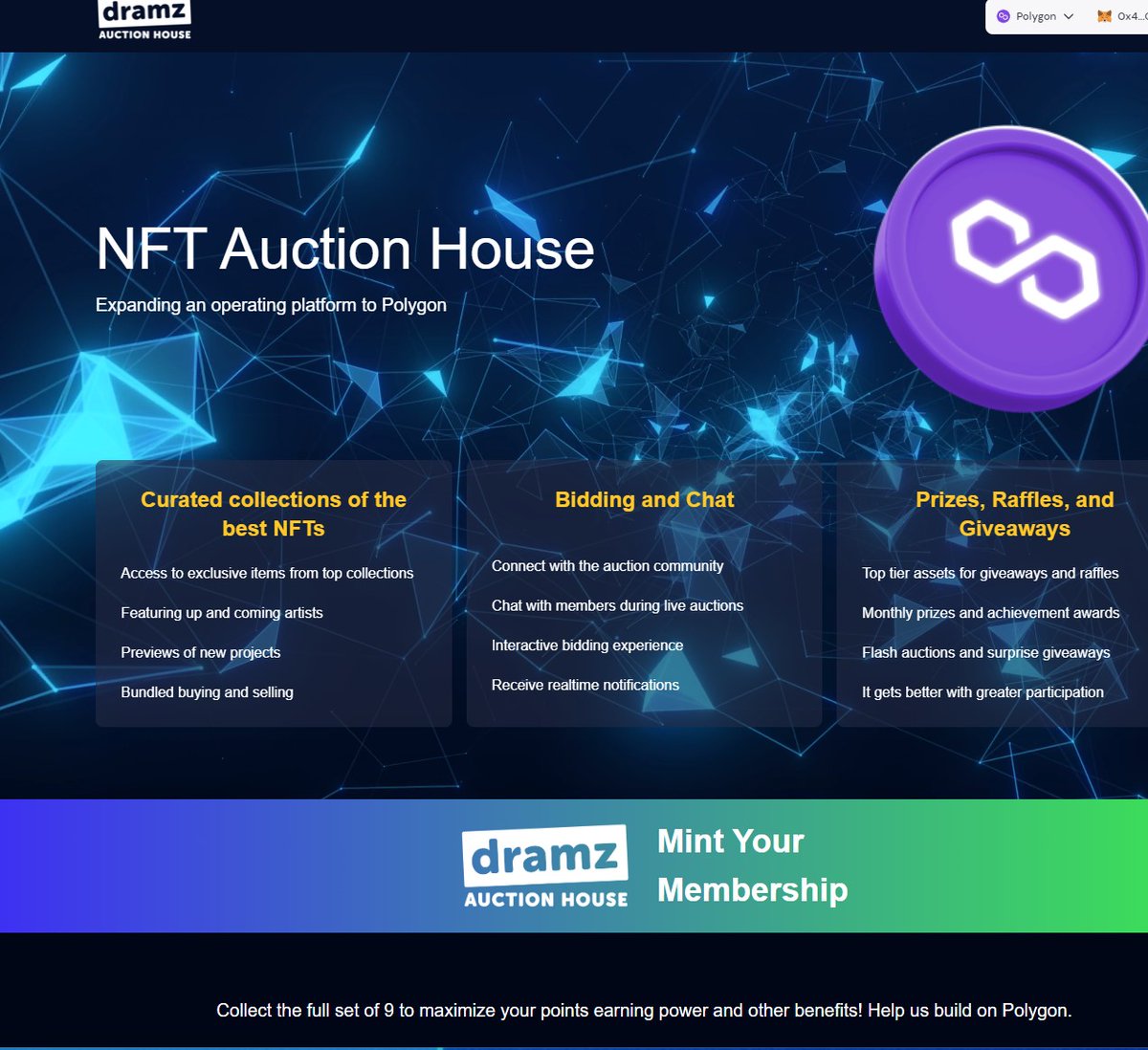 polygon.dramzauctionhouse.com

MINTING NOW