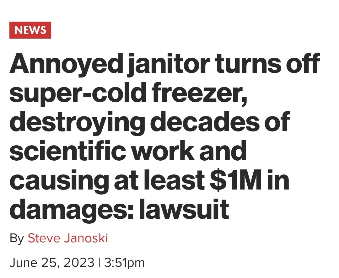 New fear unlocked: janitor accidentally destroyed 25 years of scientific research overnight after flipping a switch to stop an "incessant beeping".

nypost.com/2023/06/25/ann…