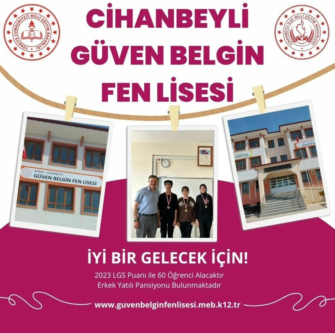 levent3ler42's tweet photo. LGS Puanı ile Tercih Edilebilecek
Okullarımız-1
CİHANBEYLİ GÜVEN BELGİN FEN LİSESİ PROJE
OKULU
"Tüm Öğrencilerimizi Bekliyoruz"
@konyamem
@CihanbeyliKym
@mehmetsaritas42
@fatihGuducu42 https://t.co/DxTpiM6DMc