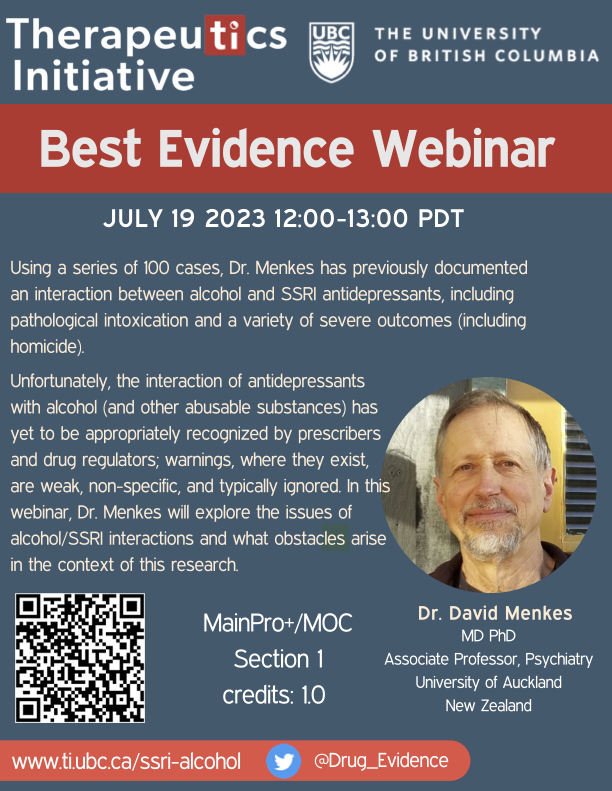 Therapeutics Initiative (@drug_evidence) on Twitter photo 🚨Our July 19 TI Best Evidence webinar explores the interaction between SSRI #antidepressants and substance misuse 💊🍸
🎙️Speaker: Dr David Menkes <a href="/davidmenkes/">david menkes</a>
📝Register: ti.ubc.ca/ssri-alcohol
#MedEd #CME #SSRIs #SubstanceMisuse #prescribing #deprescribing 🚨Our July 19 TI Best Evidence webinar explores the interaction between SSRI #antidepressants and substance misuse 💊🍸
🎙️Speaker: Dr David Menkes <a href="/davidmenkes/">david menkes</a>
📝Register: ti.ubc.ca/ssri-alcohol
#MedEd #CME #SSRIs #SubstanceMisuse #prescribing #deprescribing