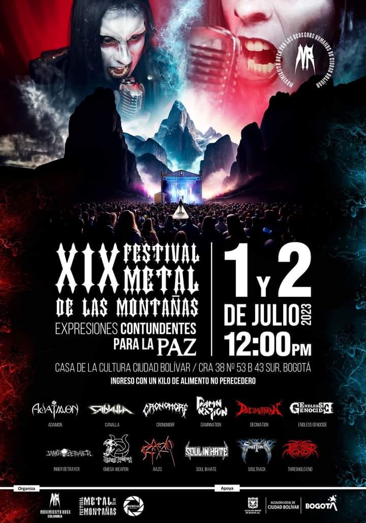 #MetalColombiano Próximo fin de semana
XIX FESTIVAL METAL DE LAS MONTAÑAS - Movimiento Rock 
"EXPRESIONES CONTUNDENTES PARA LA PAZ".🗣️🎙️
🔴 1 y 2 de JULIO de 2023, Casa de la Cultura Ciudad Bolívar.
🔴 A partir de las 12:00m
🔴 Ingresa con un kilo de alimento no perecedero