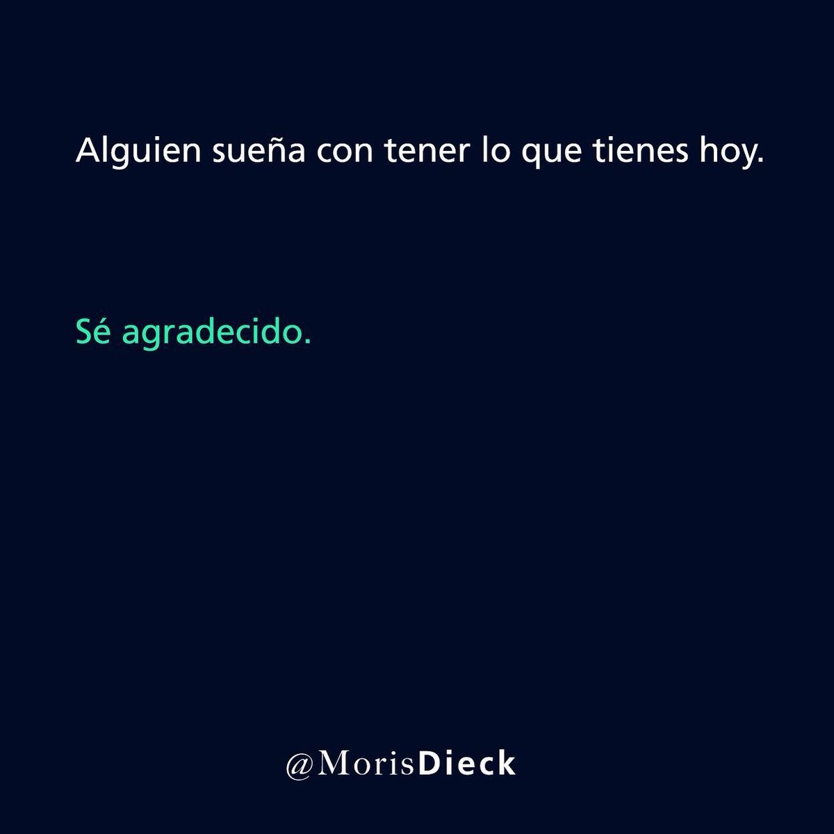 MorisDieck's tweet photo. El agradecimiento te da paz, la paz te hace tomar buenas decisiones, el tomar buenas decisiones te hace ser agradecido...y el ciclo se repite y se repite. https://t.co/jb2xZz6FAJ