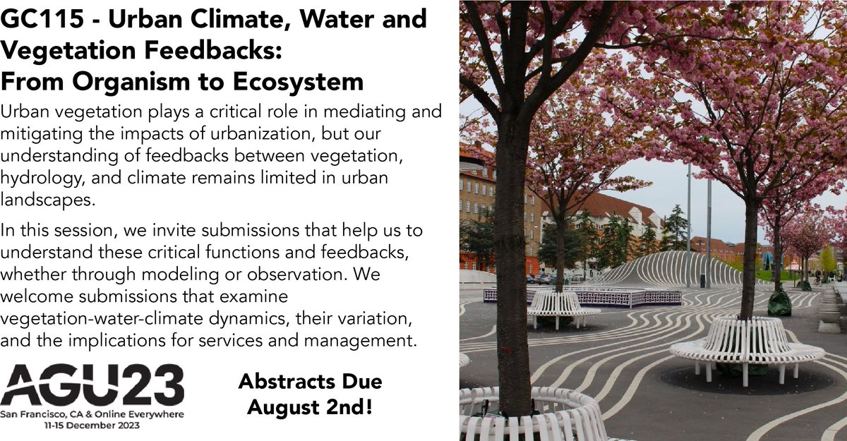 📣Submit an abstract to our #AGU23 session (GC115) focused on vegetation-water-climate interactions in urban systems @AGU_H3S @AGUecohydro @AGUbiogeo @Hydrology_AGU @AGUGlobalChange @CUAHSI @aguwater 
agu.confex.com/agu/fm23/preli…