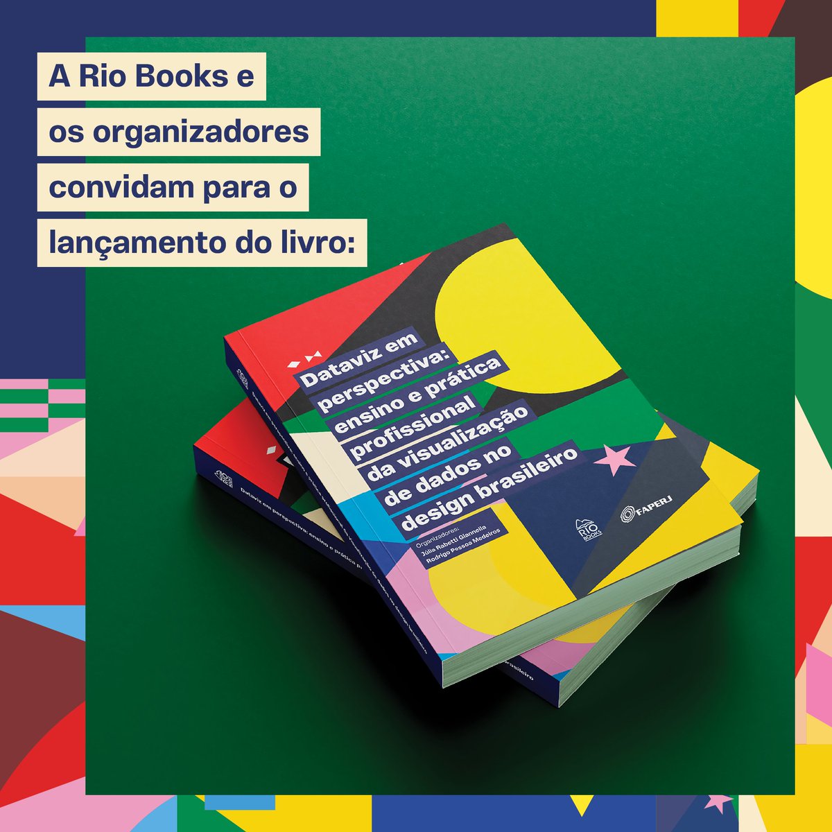 Eu, a @juliagiannella e a Rio Books convidamos para o lançamento presencial do nosso livro Dataviz em perspectiva: ensino e prática profissional da visualização de dados no design brasileiro