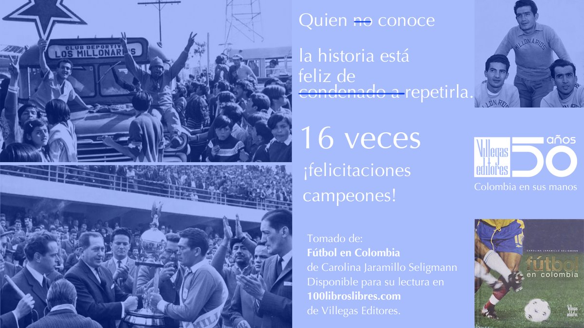 Los hinchas de <a href="/MillosFCoficial/">Millonarios FC</a> y los bogotanos están de fiesta al repetirse su historia de triunfo una vez más. 

¡Felicitaciones Campeones!

'Fútbol en Colombia' (2007) de <a href="/carosports/">Carolina Jaramillo S</a> está disponible para su lectura en 100libroslibres.com de Villegas Editores.

<a href="/Bogota/">Alcaldía de Bogotá</a>