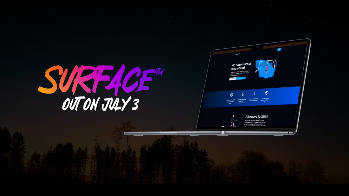 We are announcing today that we will be releasing Surface™ for Soccer Bot™ on July 3rd. The new interface is supposed to be modern, better and faster. 💙