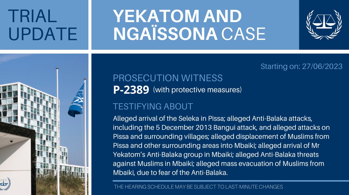 #Yekatom & #Ngaïssona trial update #ICC: The 71st witness called by the Prosecution – Witness ‘P-2389’ – will start testifying tomorrow ⬇

📺Watch it on 27/06 at 10:00 (CEST): icc-cpi.int/streaming-all-… (in Courtroom 1)

📖Case info: icc-cpi.int/carII/yekatom-… #CentralAfricanRepublic