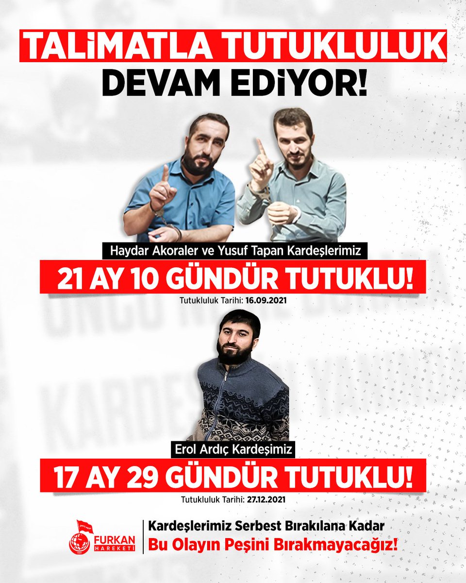 3 Furkan Hareketi Mensubunun Haksız Tutuklulukları Devam Ediyor!

Adalet gelene kadar kardeşlerimiz için mücadeleye devam edeceğiz.

#YargıEliyleZulüm
#Unutturmayacağız