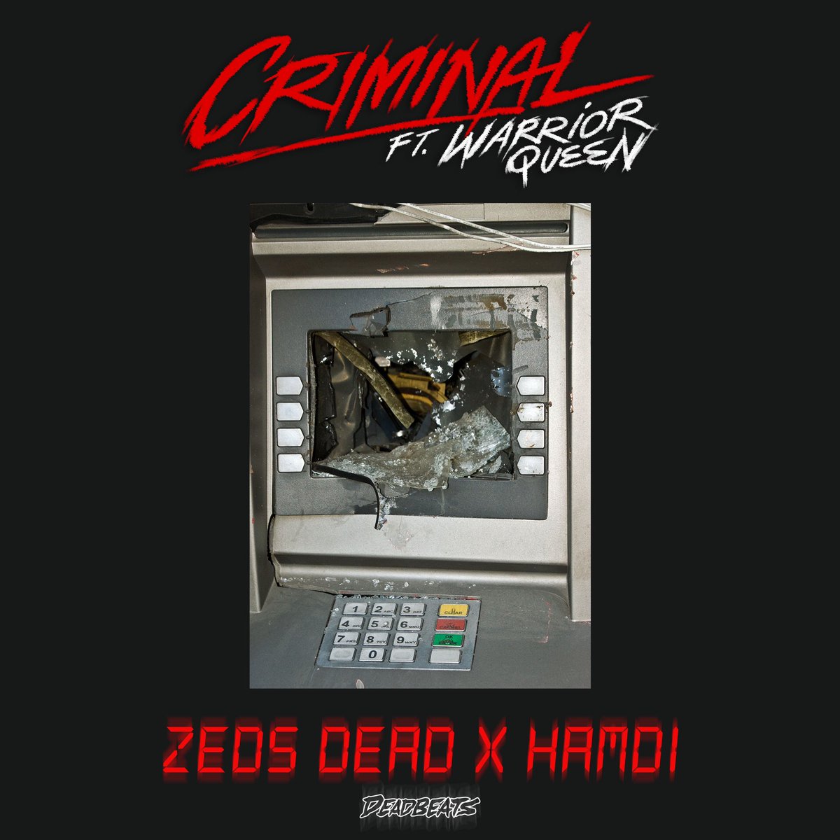 zedsdead's tweet photo. CRIMINAL
6.30
ZEDS DEAD X HAMDI X WARRIOR QUEEN https://t.co/v8CEirZhF5