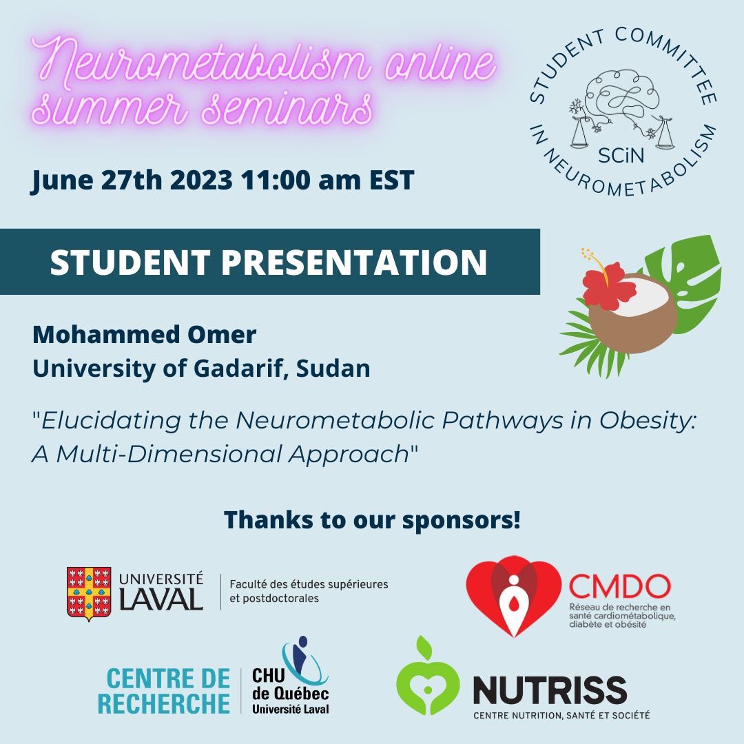 🚨🔥Join us tomorrow 1100 EST for the 🧠 Neurometabolism Summer Seminar series featuring guest speaker @lab_cota from @NCMagendie and PhD candidate Mohammed Omer from University of Gadarif, Sudan ➡️Register now for meeting details lnkd.in/e9xt3eDX or dm for the zoom link!