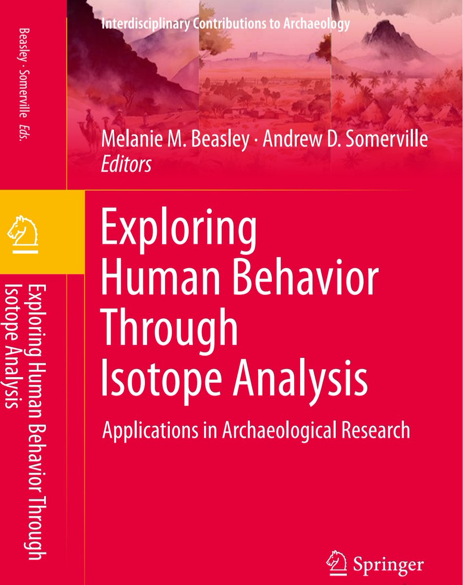 Melanie Beasley (@melmbeasley) on Twitter photo Excited to share that <a href="/SomervilleAD/">Andrew Somerville</a> & I received word that our edited volume is published & available to order! This volume is aimed at students & archaeology practioners interested in using isotopes as a tool to investigate past human behavior.
link.springer.com/book/10.1007/9… Excited to share that <a href="/SomervilleAD/">Andrew Somerville</a> & I received word that our edited volume is published & available to order! This volume is aimed at students & archaeology practioners interested in using isotopes as a tool to investigate past human behavior.
link.springer.com/book/10.1007/9…