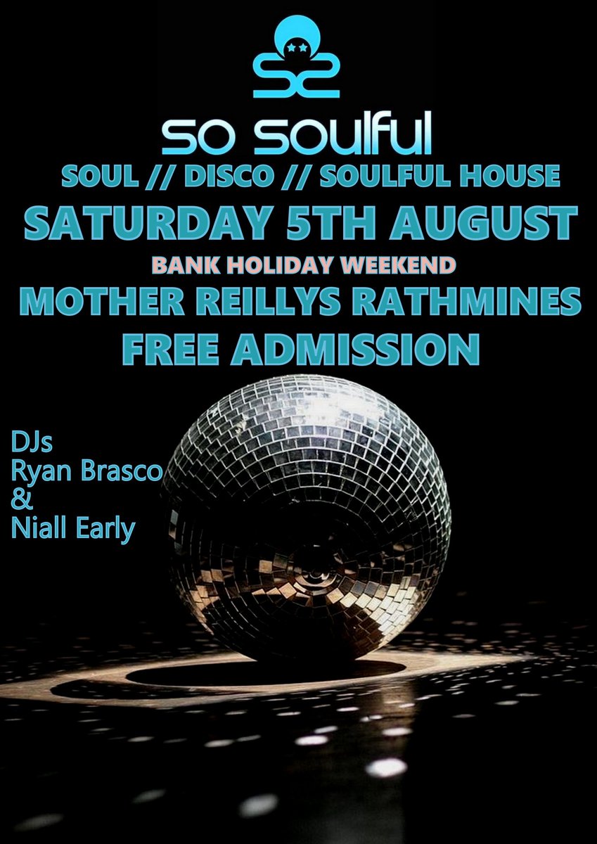 @https://facebook.com/events/s/so-soulful-mother-reillys/655826152641846/ #Rsvp here #Rathmines #Dubiln #Soul #Disco #SoulfulHouse #DeepHouse #FreeAdmission