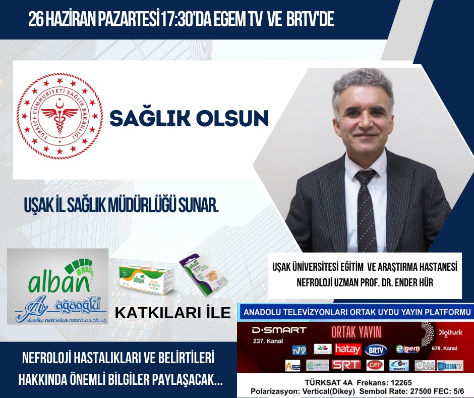 @CevYesilDiyaliz
Uşak Üniversitesi Tıp Fakültesi Dahili Bilimler Bölüm Başkanı, Çevreci Yeşil Diyaliz Derneği 2. Başkanı Prof. Dr Ender Hür 26 Haziran 2023 saat 17:30 da  Nefroloji Hastalıkları ve Belirtileri  konulu TV programı ile #egemtv ve BRTV  ekranlarında olacak.  #çeyedd