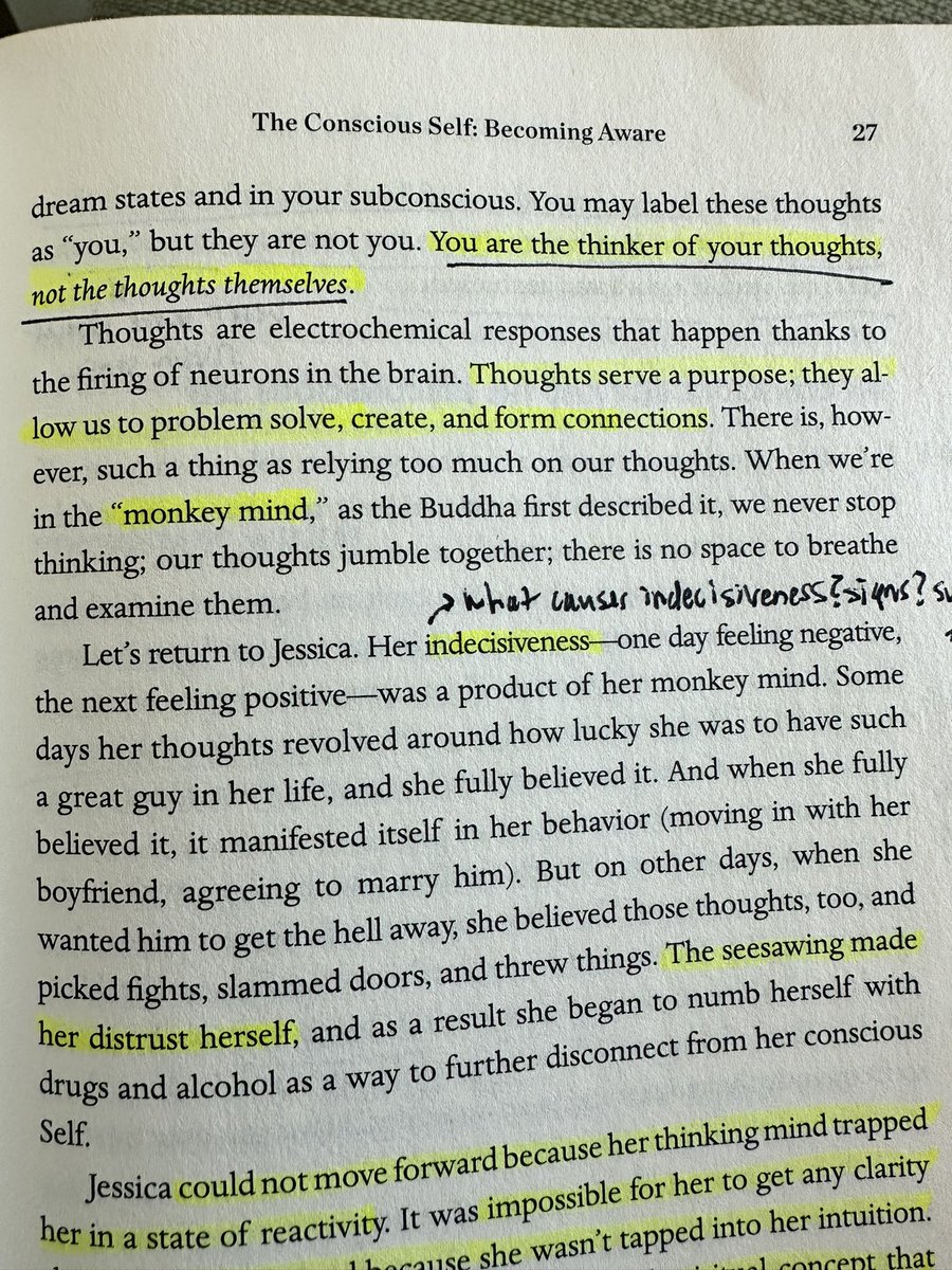 1. You are the thinker of your thoughts, not the thoughts themselves. 

Thoughts serve a purpose, allow us to problem solve, create, and form connections—but can create indecisiveness and distrust in oneself.