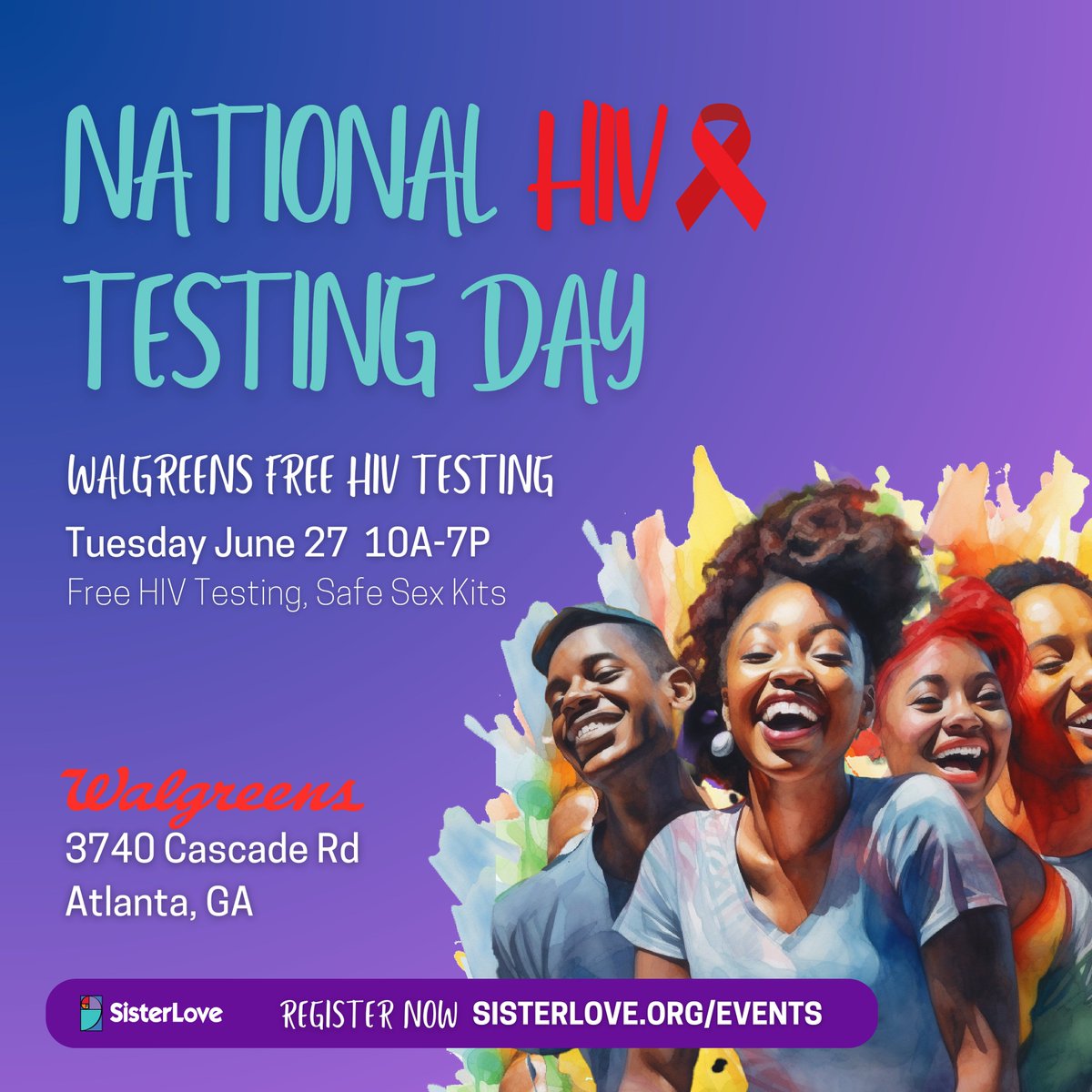 In our home #Atlanta, Black people still make up 72% of new HIV diagnoses.

That’s why for National HIV Testing Day #NHTD, we’ve partnered with @Walgreens and @GreaterThanHIV for a free #HIVTestingDay Drive!

Learn how to join & where at sisterlove.org/events

#SisterLoveInc