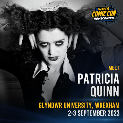 NEW MEDIA GUEST #WCC2023 - Patricia Quinn #TheRockyHorrorPictureShow
