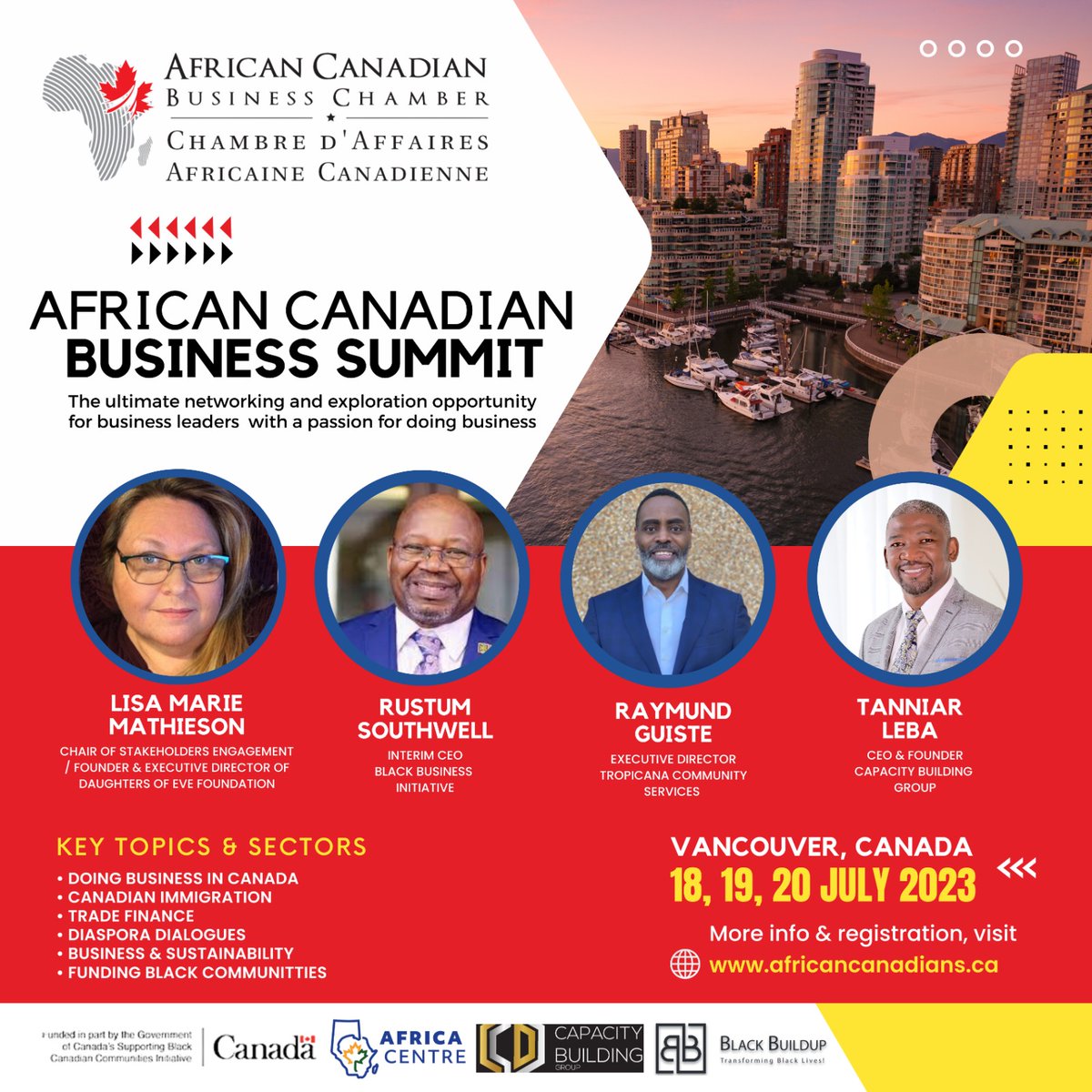 ACBCCanada's tweet photo. 🌟 Join us at the African Canadian Business Summit 🌍. Don't miss insights from Lisa Marie Mathieson 🙋‍♀️, Rustum Southwell 🤝, Raymund Guiste 💡, and Tanniar Leba 👨‍💼. Save the date: 18-20 July 2023 in Vancouver, Canada 🇨🇦. #ACBSSummit #Networking #BusinessLeaders #Vancouver https://t.co/186Jj14JRc