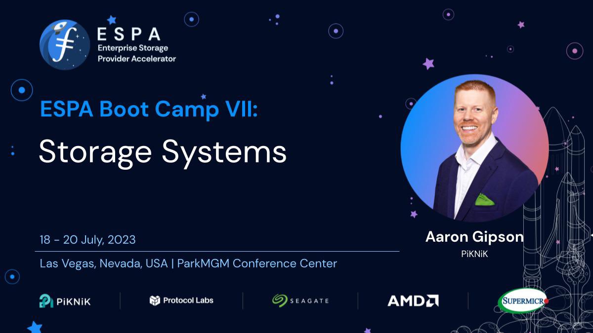 🚀  ESPA Bootcamp VII is excited to welcome Aaron Gipson, Principal Architect at <a href="/PiKNiK_US/">PiKNiK</a>, to speak about Storage Systems in Las Vegas, July 18-20!

Register today to secure your seat at the premier Filecoin Accelerator: web3espa.io/sign-up