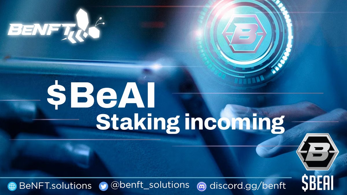 🔥 $BeAI staking incoming!

All the details will be revealed VERY SOON!

Want to stay on top of everything #BeNFT related?

Make sure to join our Discord!
Link in our bio 👀

😉Our Discord community ALWAYS gets updated first!