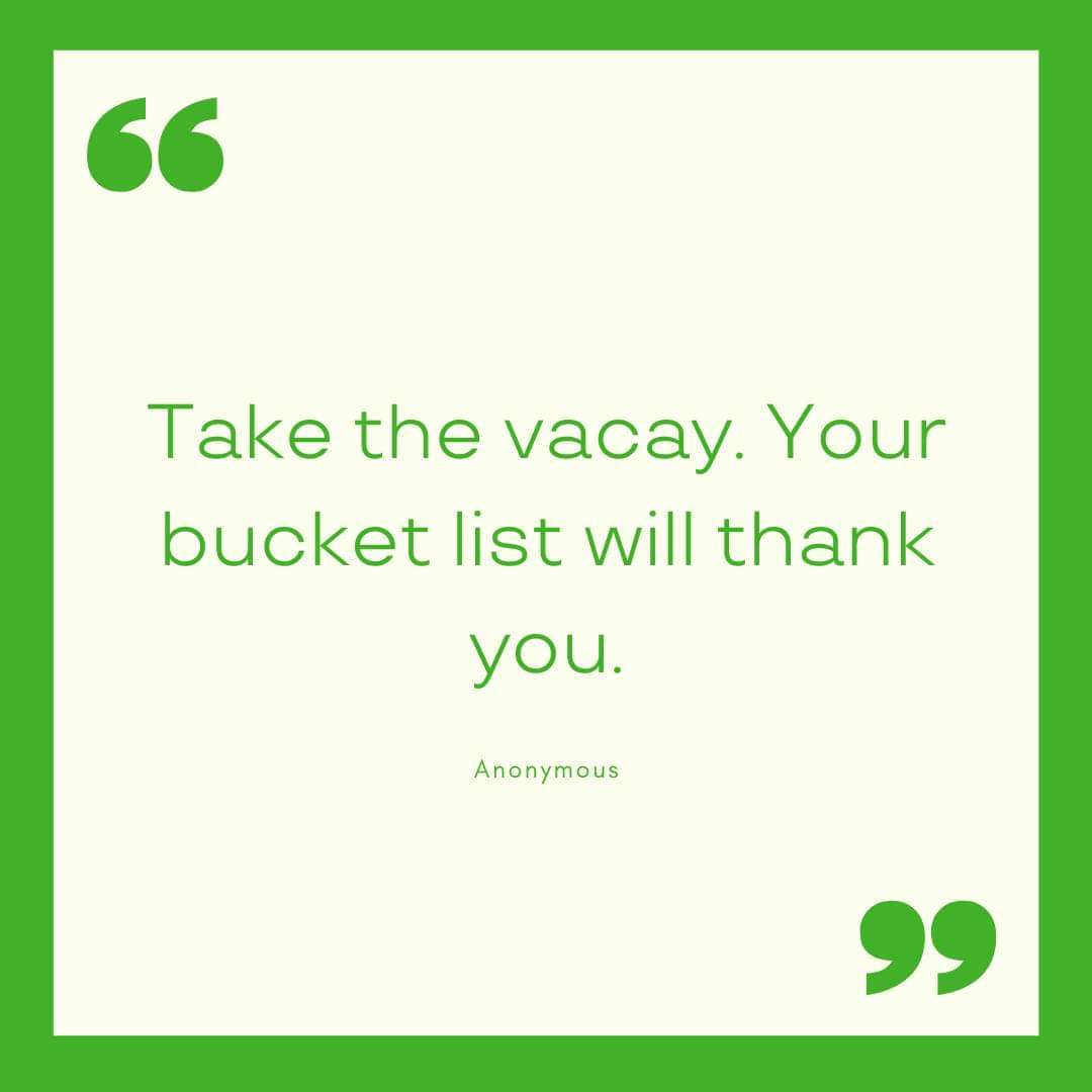 Take the vacay. Your bucket list will thank you. 
#travelquote #quotes #wishyouwerehere #letscruisetravel #travel #happy #fun #life #letsgo #traveltheworld #travelmore #doyoutravel #wanderlust #explore #wheretonext #bookmytrip #vacation #letscruise