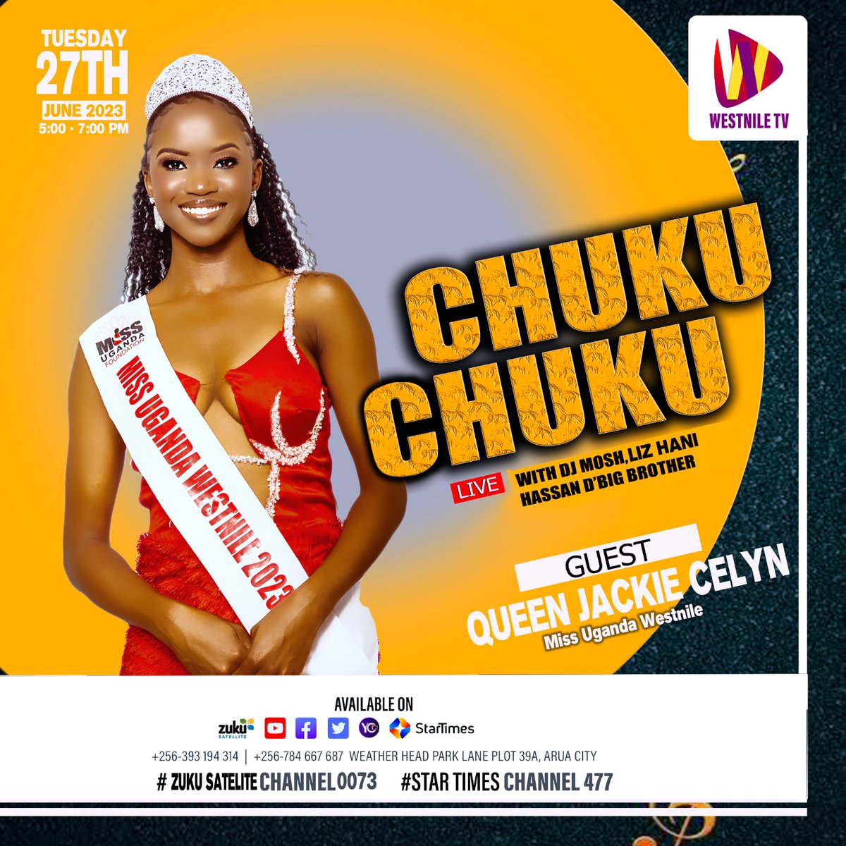 Tomorrow we shall be hosting miss Uganda  West Nile in the Chuku Chuku.

Tune in from 5pm -7pm exclusively on West Nile TV channel 477 on Startimes Channel 0073 on zuku Satelite 

#WESTNILETVUPDATES