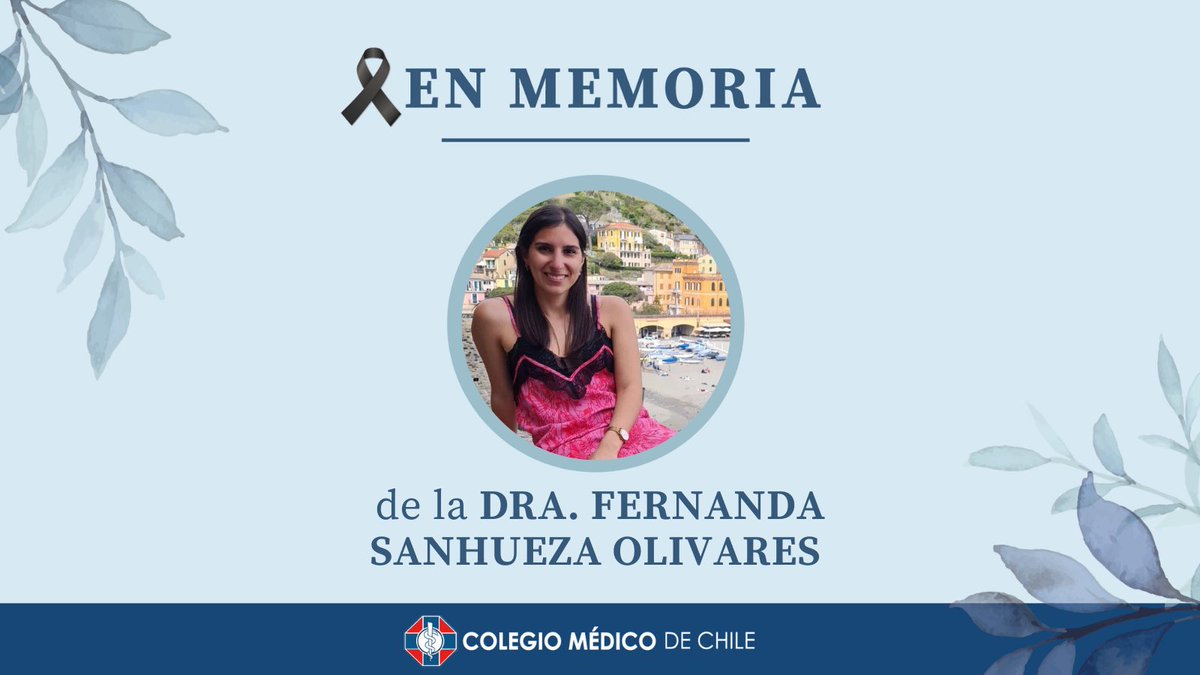 colmedchile's tweet photo. [#InMemoriam]
Lamentamos el fallecimiento de la Dra. Fernanda Sanhueza Olivares, médica cirujana de la @umayor_ 
Nuestras más sentidas condolencias para su familia, amig@s y seres queridos 🖤 https://t.co/gUP6IXNKNf