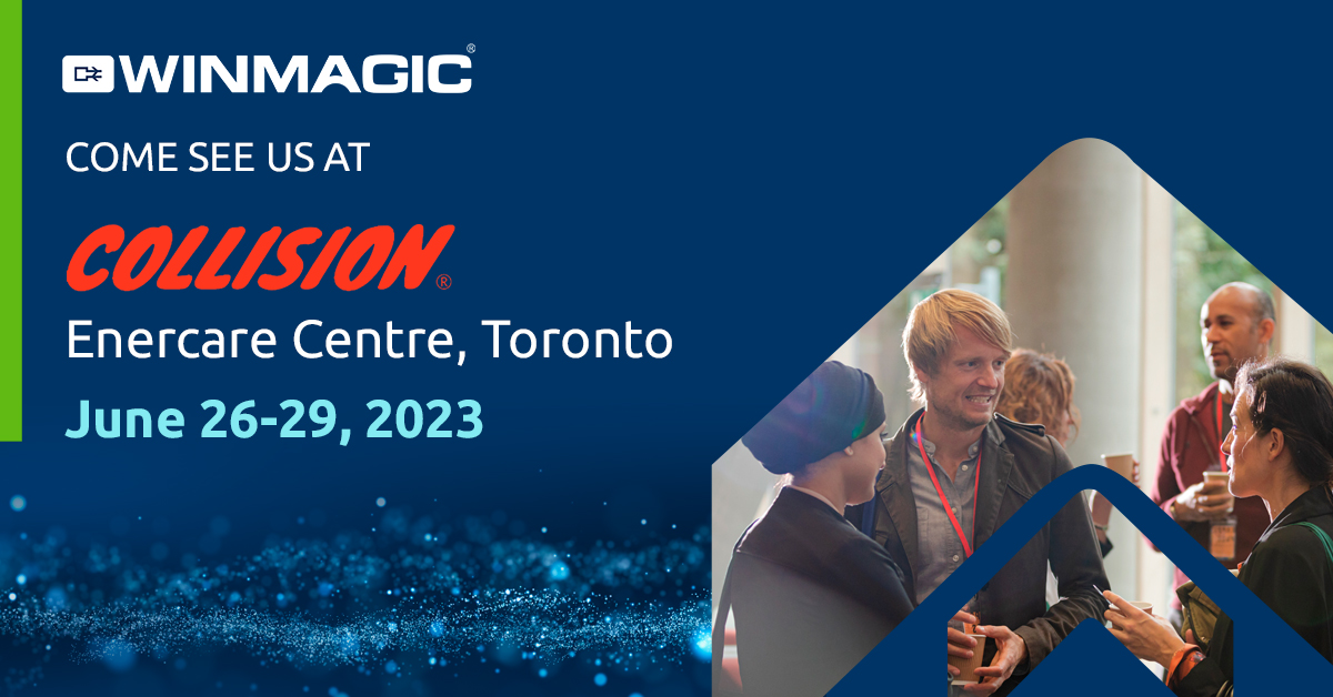 WinMagic's tweet photo. Guess what? WinMagic is gonna rock this year's Ontario Pavilion at @CollisionHQ booth no #E167, on Tuesday, June 27th. Hang with us and dive into the magic of MagicEndpoint!    
Let's connect and discover how this mind-blowing solution can level up your business.  
#WinMagic https://t.co/Z5EMTYKW58