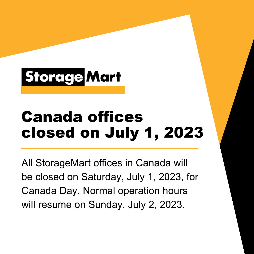 StorageMart on Twitter "ATTENTION!! All StorageMart offices in Canada