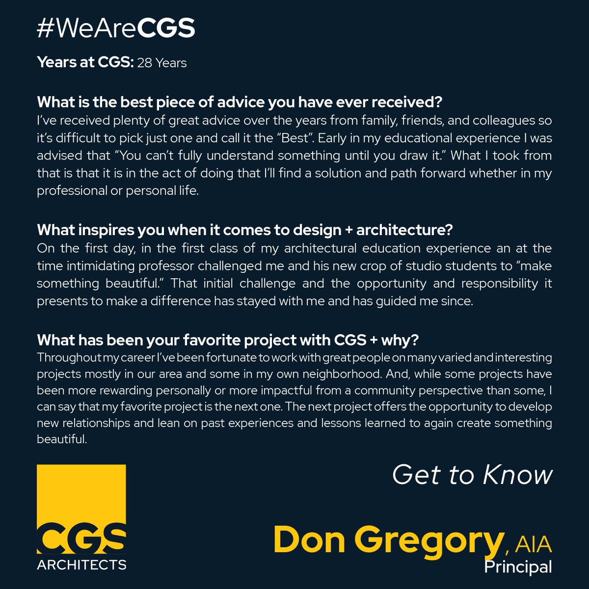 This week in our #WeAreCGS series, we get to know Principal Don Gregory, AIA.