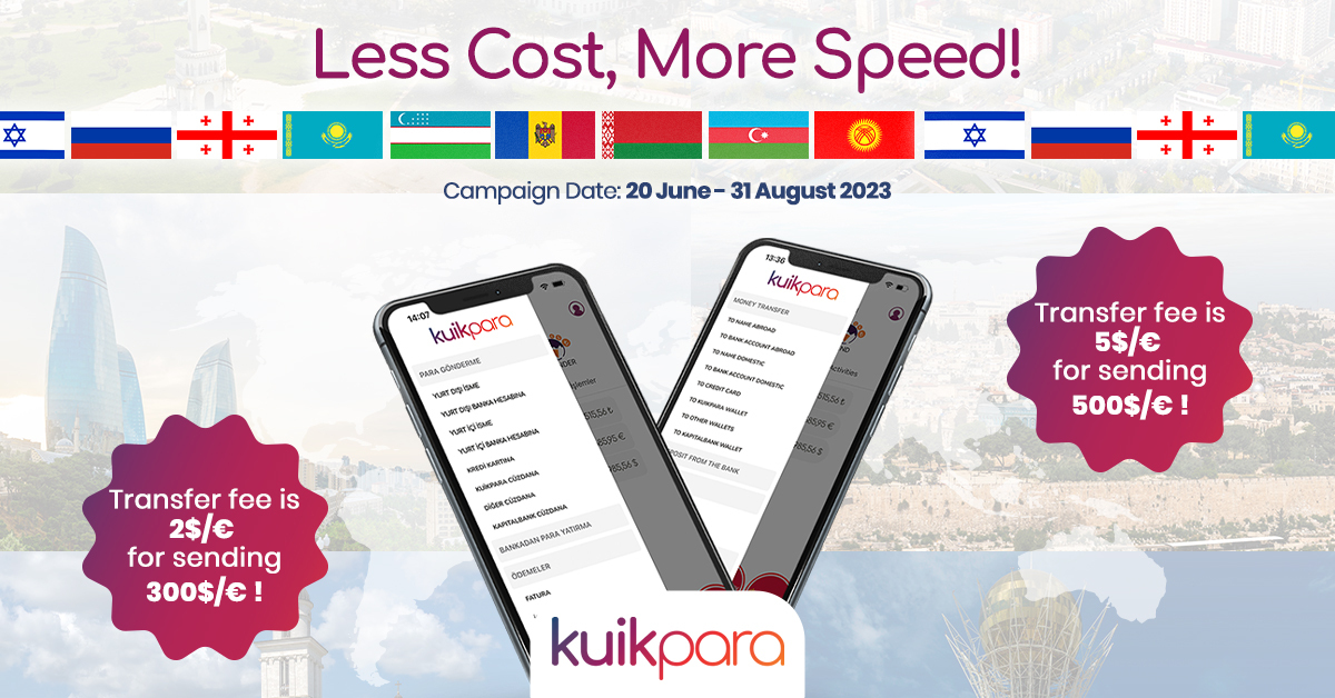 Don't be afraid of the cost of money transfer abroad!🚀 Download kuikpara app and transfer up to 2500$/€ at a cost of 10$/€ to Azerbaijan, Belarus, Georgia, Israel, Kyrgyzstan, Kazakhstan, Moldova, Uzbekistan and Russia.🚀 💜 👆🏼 The campaign is valid until 31 August 2023.