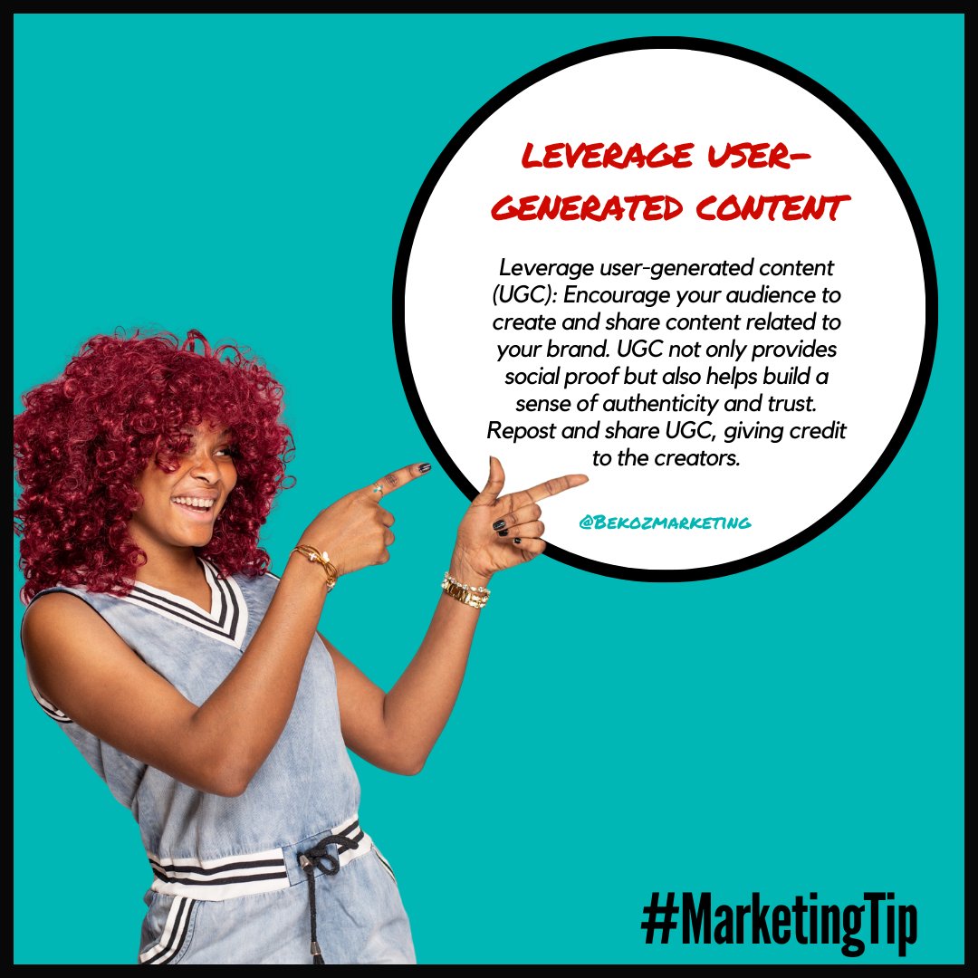 Leverage User-Generated Content #MondayMarketingTip #MarketingTip