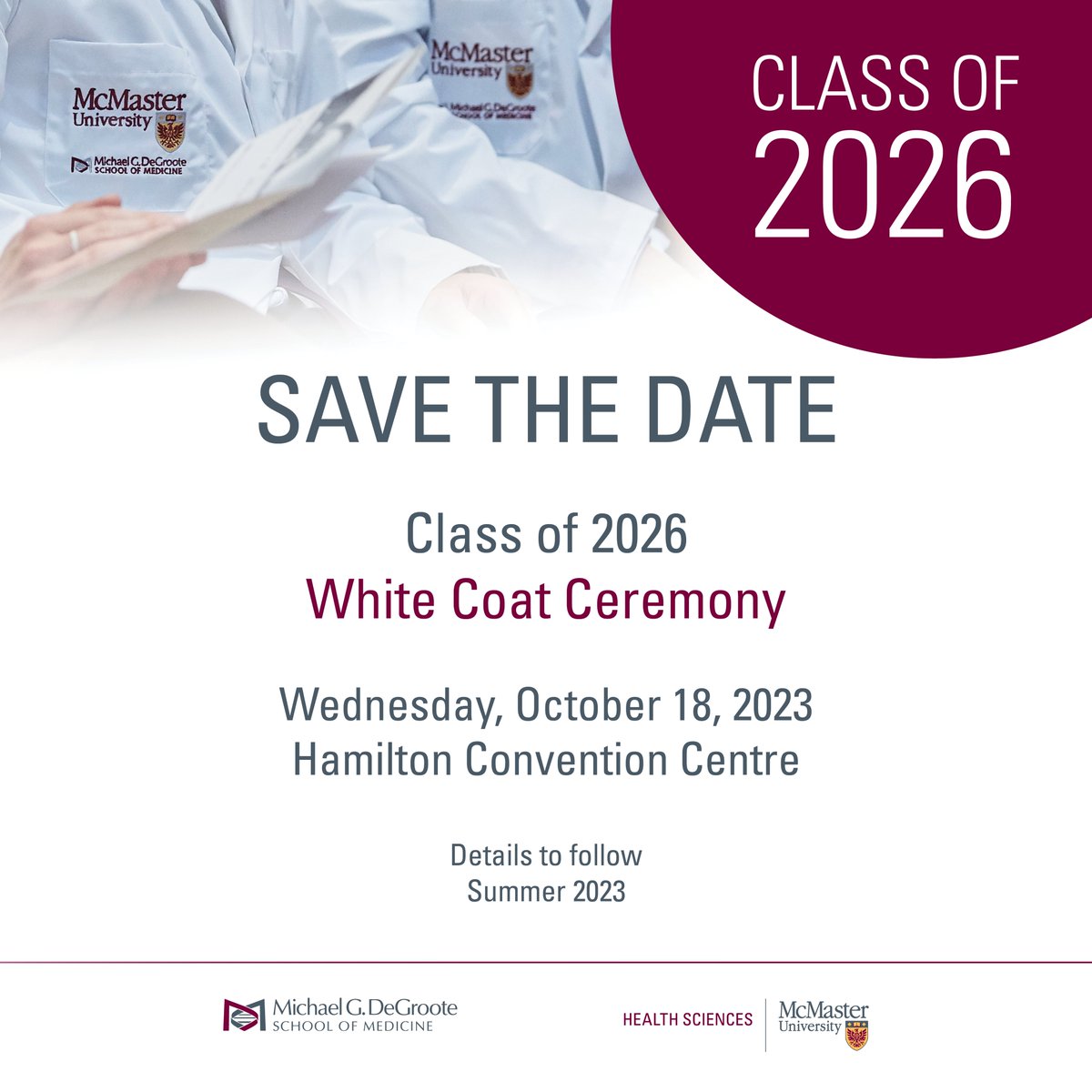 👩‍⚕️🎉 Save the Date! White Coat Ceremony - Class of 2026 🎉👨‍⚕️