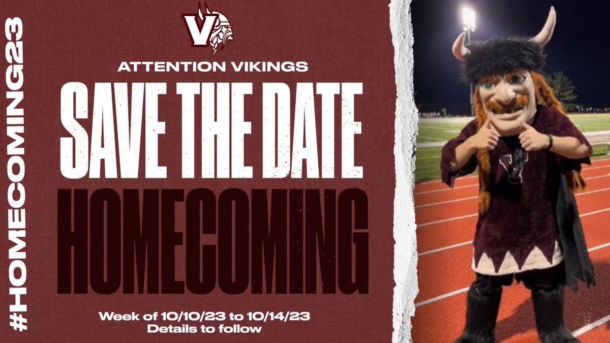 VMHS_Athletics_'s tweet photo. Vikings Save the Date Homecoming 2023 Week of 10/10 to 10/14 more details to follow as we get closer! #homecoming23 #itsagreatdaytobeaviking https://t.co/HO8kQkOSob