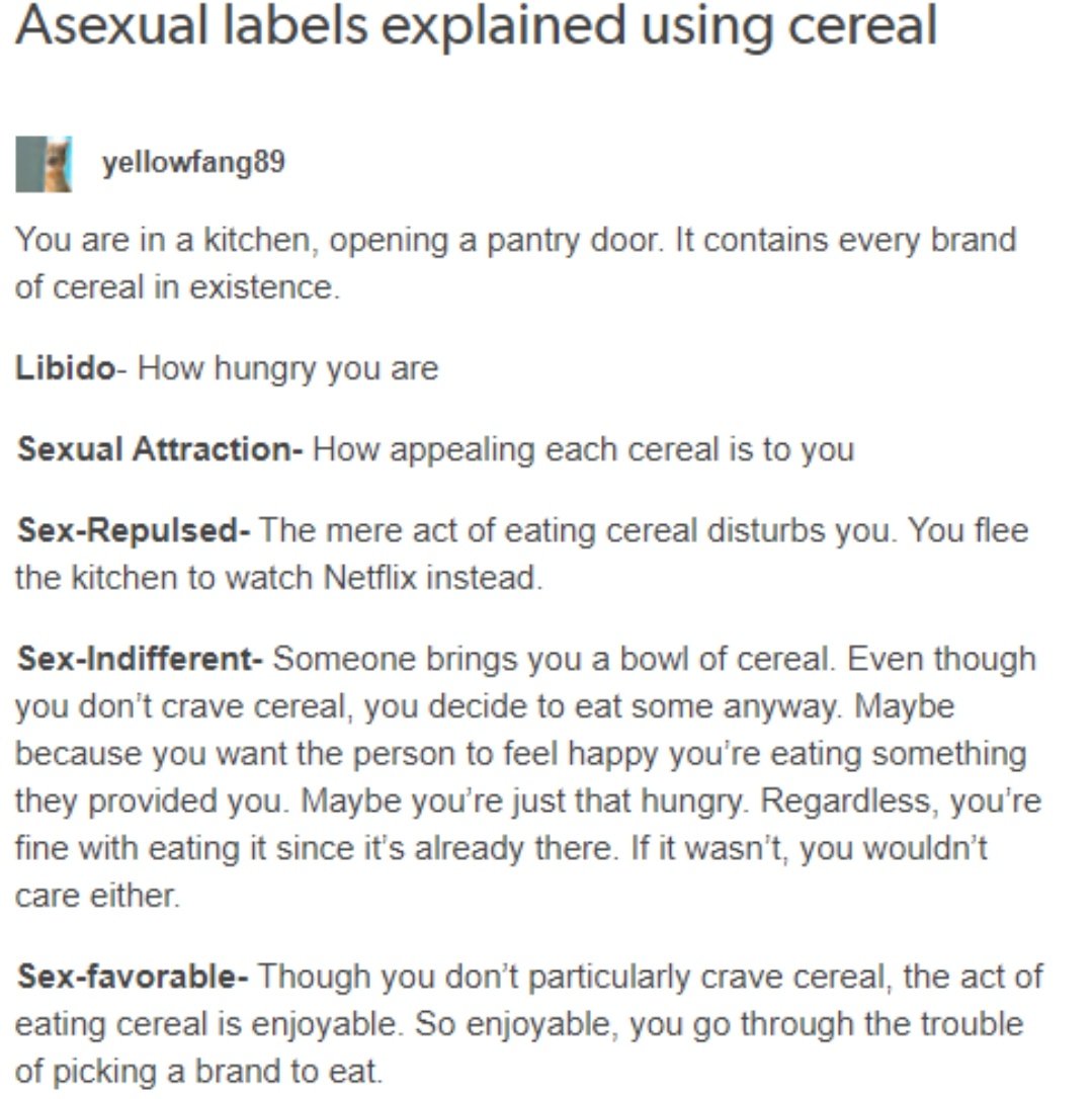 iampuffles's tweet photo. @anonperegrine hii i also have this post i saw some time ago that explains asexuality using cereal :D thought i'd share that https://t.co/dkQ4Jr9J0D