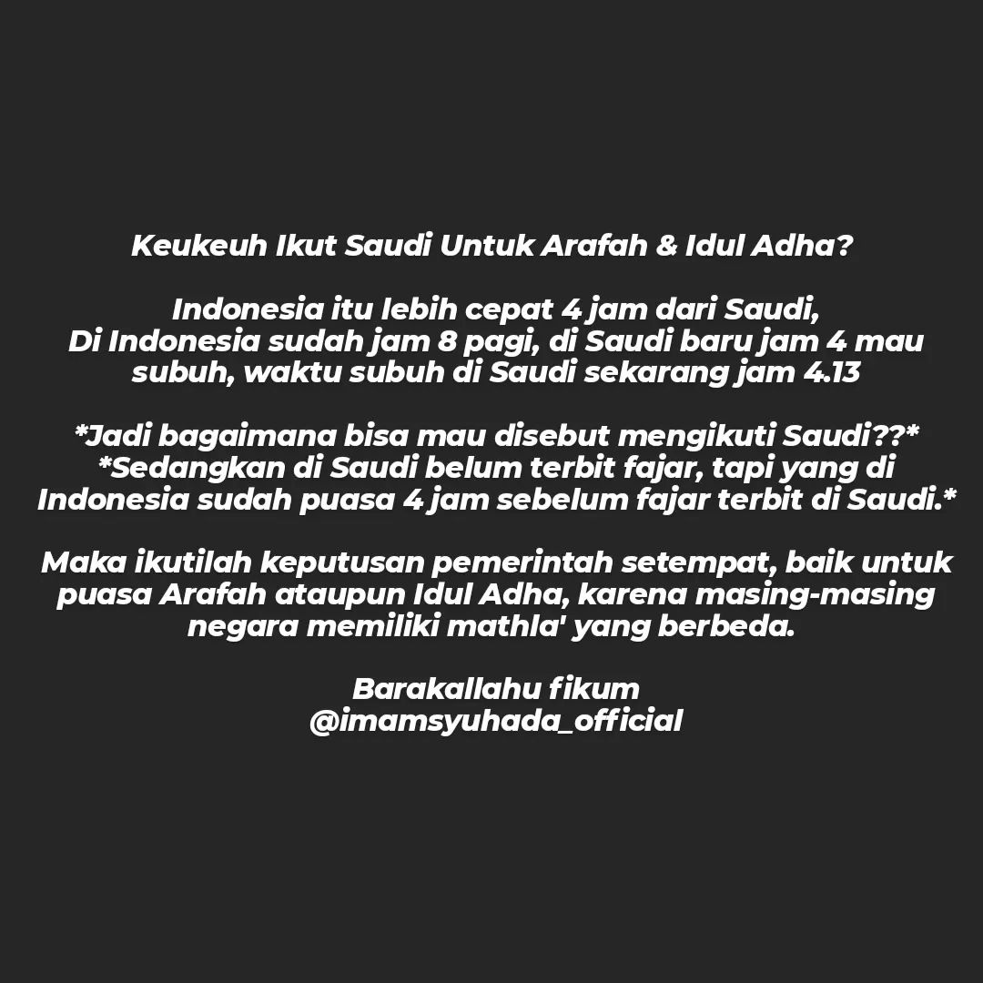 Kekeh ikut Saudi untuk Arafah dan idul adha ?