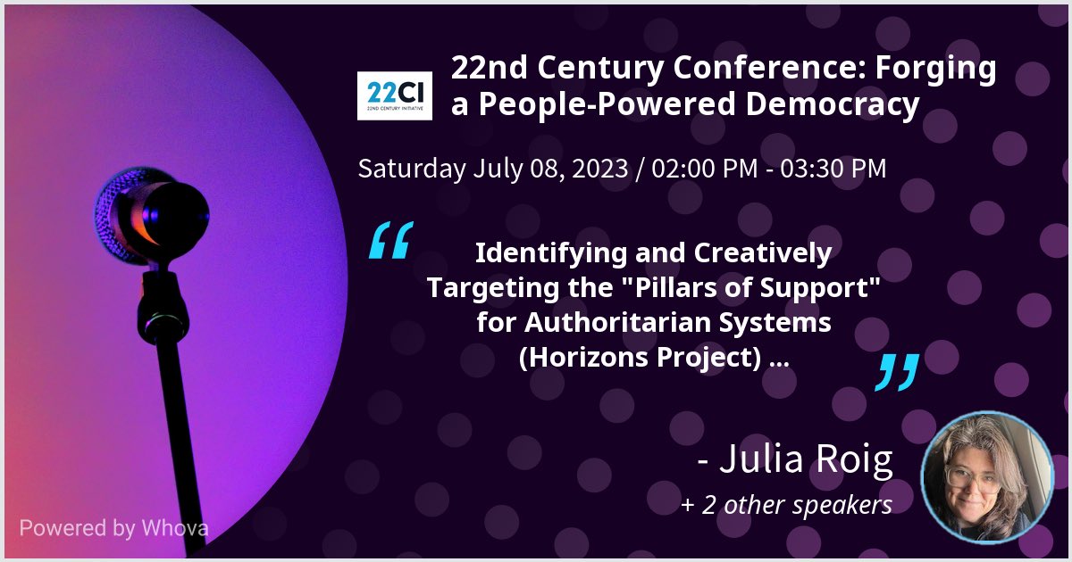 ⁦I’ll be helping facilitate w/ ⁦@MariaJStephan⁩ & the ⁦@HorizonsPRJT⁩ team presenting at the 22nd Century Conference: Forging a People-Powered Democracy. Please join us if you're attending the event! - via #Whova event app