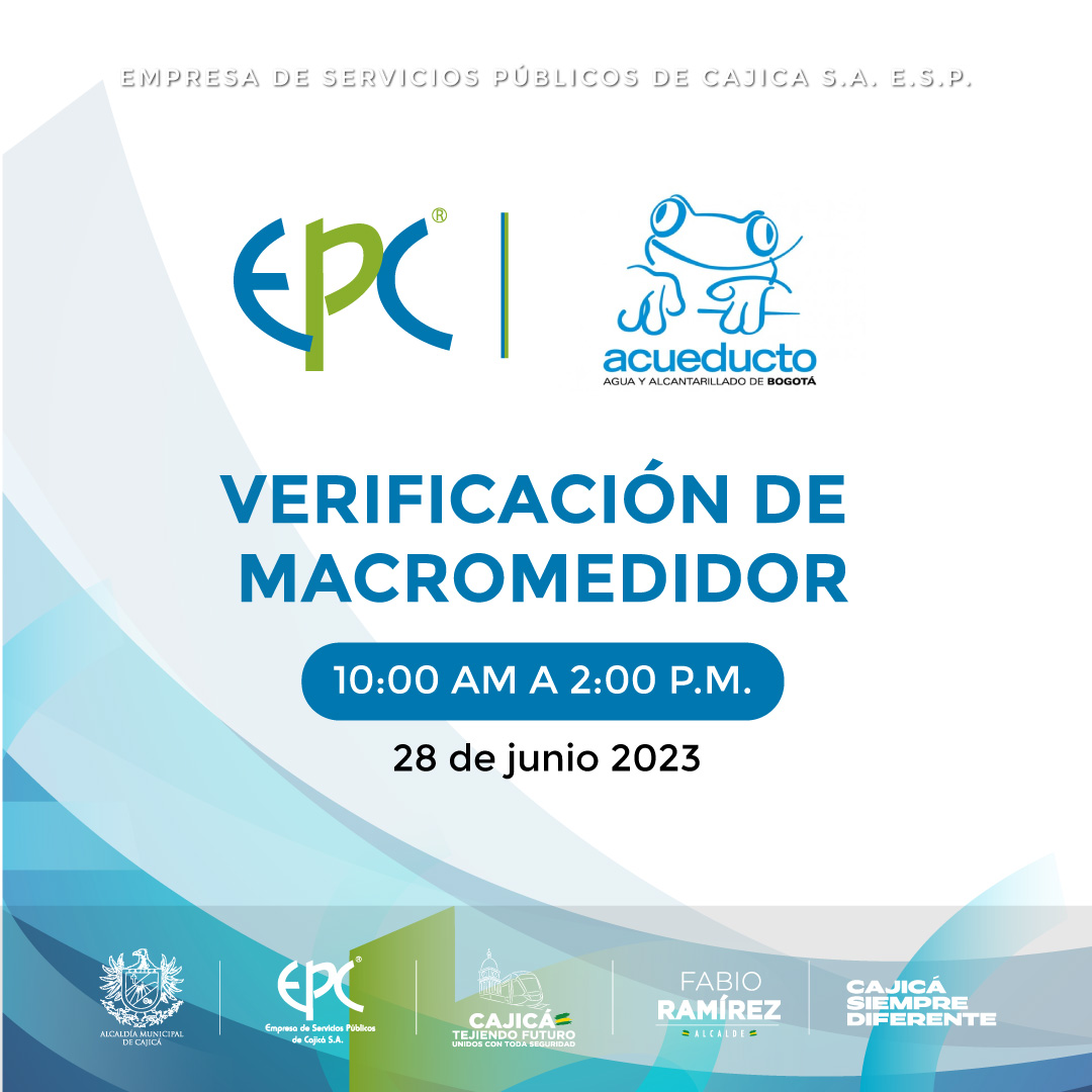 El 28 de junio de 2023, de 10 a.m. a 2 p.m., el Acueducto de Bogotá  verificará el macromedidor. Puede haber disminución en el suministro de  agua. Te recomendamos abastecerte previamente y evitar actividades que  dependan de la presión del sistema. ¡Gracias por tu comprensión!